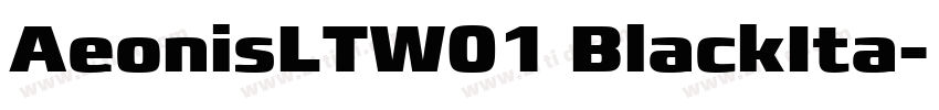 AeonisLTW01 BlackIta字体转换